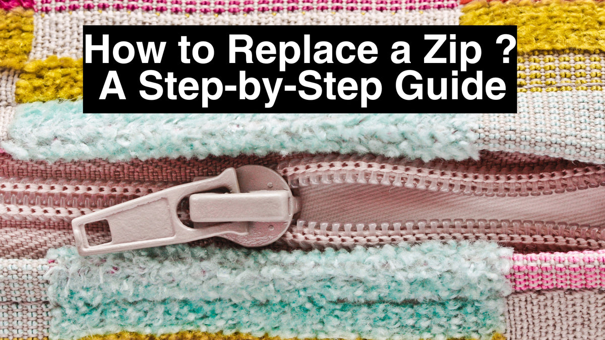 A Step-by-Step Guide to Replacing a Zip on a Cushion Cover
