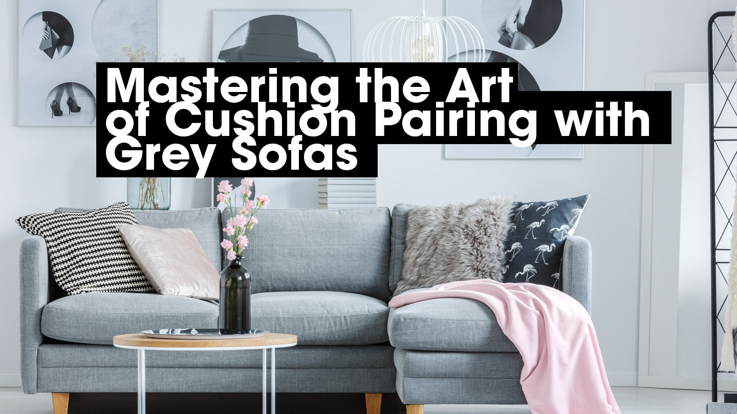 Top 3 Stunning Cushion Colors to Pair with Your Grey Sofa - CoverMyCushion
