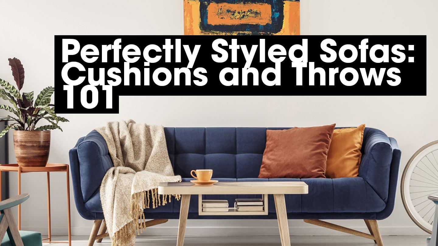 Perfectly Styled Sofas: Cushions and Throws 101 - CoverMyCushion