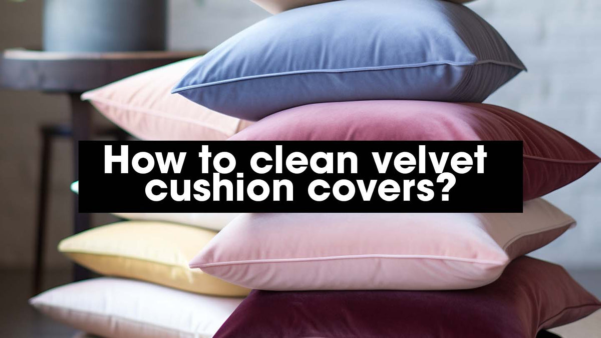 The Ultimate Care Guide for Velvet Cushion Covers CoverMyCushion